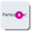 Participate!